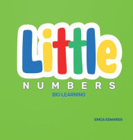 Title: Little Numbers, Author: Erica Edwards