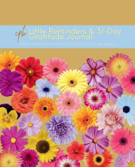 Title: CPB Little Reminders & 31-Day Gratitude Journal: Prompts, Affirmations & Blank Pages to Remind Yourself of Your Gratefuls, Author: Crystal Porter Bazemore