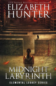 Title: Midnight Labyrinth: An Elemental Legacy Novel, Author: Elizabeth Hunter