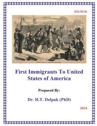 Title: First Immigrants To United States of America, Author: Heady Delpak