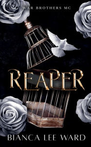 Title: Reaper: Special Edition, Author: Bianca Lee Ward