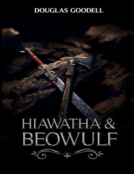 Hiawatha and Beowulf