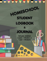 Title: HOMESCHOOL Student Logbook & Journal, Author: H. S. Divine