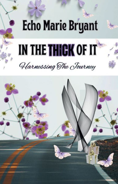 In The Thick Of It: Harnessing The Journey