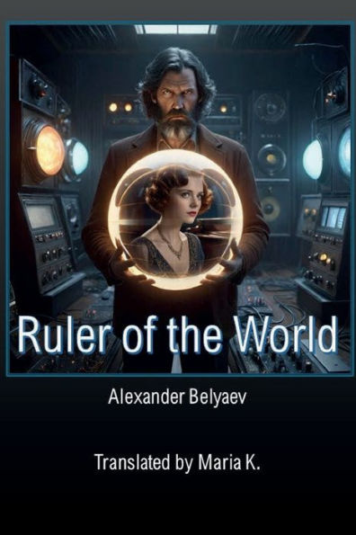 Ruler of the World