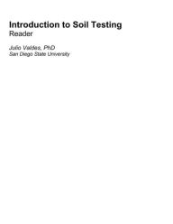 Title: Introduction to Soil Testing: Reader, Author: Julio Valdes