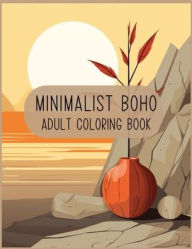 Title: Minimalist Boho: Adult Coloring Book, Author: Shatto Blue Studio Ltd