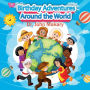 Birthday Adventures Around the World