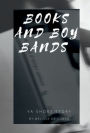Books and Boy Bands