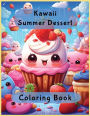 Kawaii Summer Dessert Coloring Book