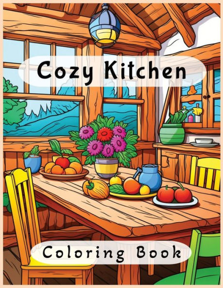 Cozy Kitchen Coloring Book