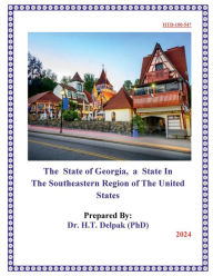 Title: The State of Georgia, a State In The Southeastern Region of The United States, Author: Heady Delpak