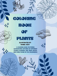 Title: Coloring Book of Plants: Coloring Book Nature, Author: Isabel Ozzy