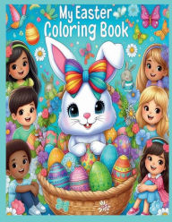 Title: My Easter Holiday Coloring Book 2024: For All Ages:, Author: T R McCoy