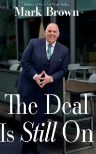 Title: The Deal Is Still On, Author: Mark Brown