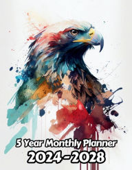 Title: Watercolor Bald Eagle 5 Year Monthly Planner v1: Large 60 Month Planner Gift For People Who Love Birds, Birds of Pray Lovers 8.5 x 11 Inches 122 Pages, Author: Designs By Sofia