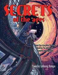 Title: Secrets of the Ages, Author: Tim Swartz