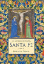 Los Misterios de Nuestra Santa Fe: Meditaciones con la práctica de oración mental