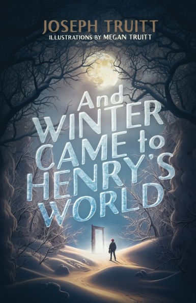 And Winter Came to Henry's World: Winters' Dream Sage