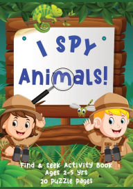 Title: I Spy Animals!, Author: Mary Shepherd