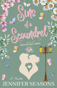 Title: Sins of a Scoundrel, Author: Jennifer Seasons