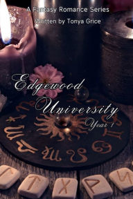 Title: Edgewood University Year 1, Author: Tonya Grice