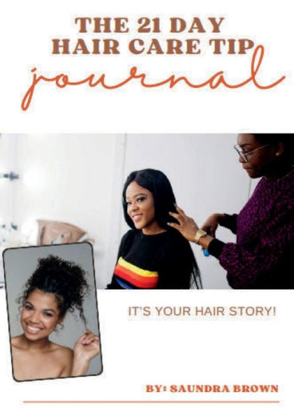 THE 21 DAY HAIR CARE TIP journal