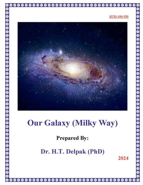 Our Galaxy (Milky Way)