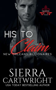 Title: His To Claim, Author: Sierra Cartwright