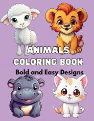 Title: Animals Coloring Book: Bold and Easy Designs, Author: Rachael Reed