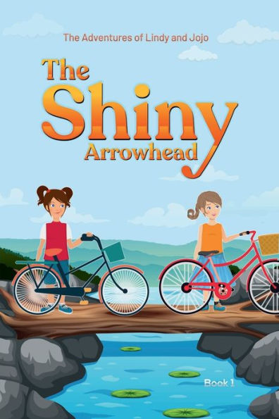 The Adventures of Lindy and Jojo: Shiny Arrowhead