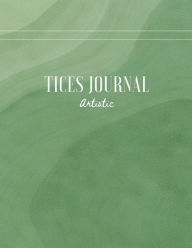 Title: TICES Journal: Artistic, Author: Amberly Fix LCSW