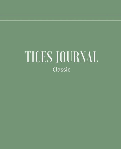 TICES Journal: Classic