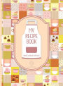 My Recipe Book For Family Recipes: Blank Cookbook For Recipes, Directions And Notes - 8.5 x 11 Hardcover Blank Recipe Journal For Writing Recipes In