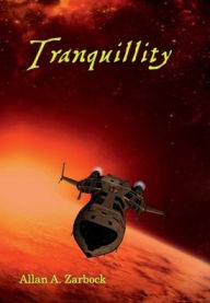 Title: Tranquillity, Author: Allan A. Zarbock