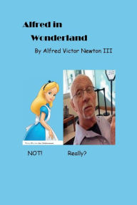 Title: Alfred in Wonderland: 