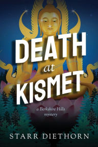 Title: Death at Kismet, Author: Starr Diethorn