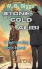 Stone-Cold Alibi