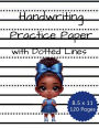 Handwriting Practice Paper Dotted Lines Notebook 120 Pages 8.5x11