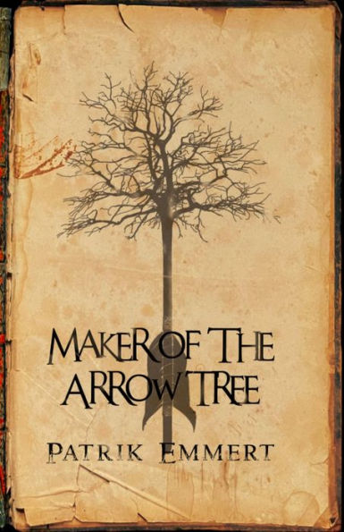 Maker Of The Arrow Tree