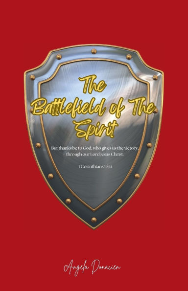 The Battlefield of The Spirit