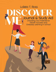 Title: Discover Me - Journal & Study Aid, Author: Loleta T. Ross