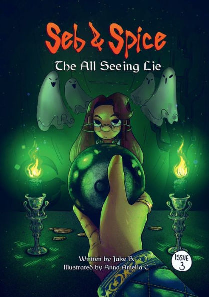 Seb & Spice: The All Seeing Lie: