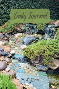 Title: Daily Journal: Pebbles n' Streams, Author: H. S. Divine