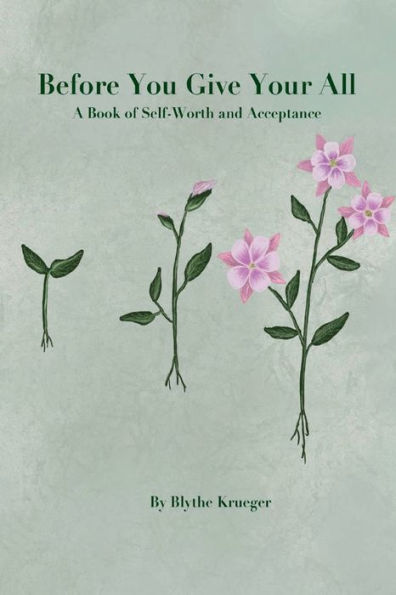 Before You Give Your All