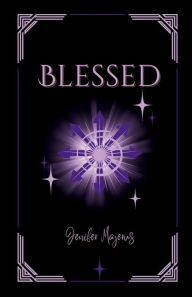 Title: Blessed, Author: Jenifer Majerus