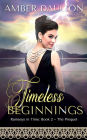 Timeless Beginnings: A Steamy 20th Century Time-Travel Romance