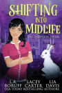 Shifting Into Midlife: A Paranormal Cozy Complete Series