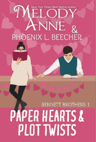 Title: Paper Hearts and Plot Twists: A Fake Dating Romance, Author: Phoenix L Beecher