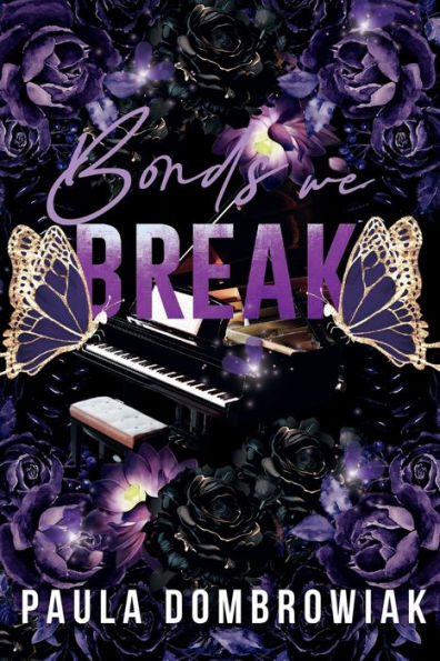 Bonds We Break (Special Edition)